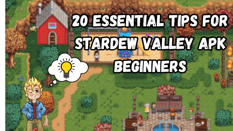 20 Essential Tips for Stardew Valley APK Beginners