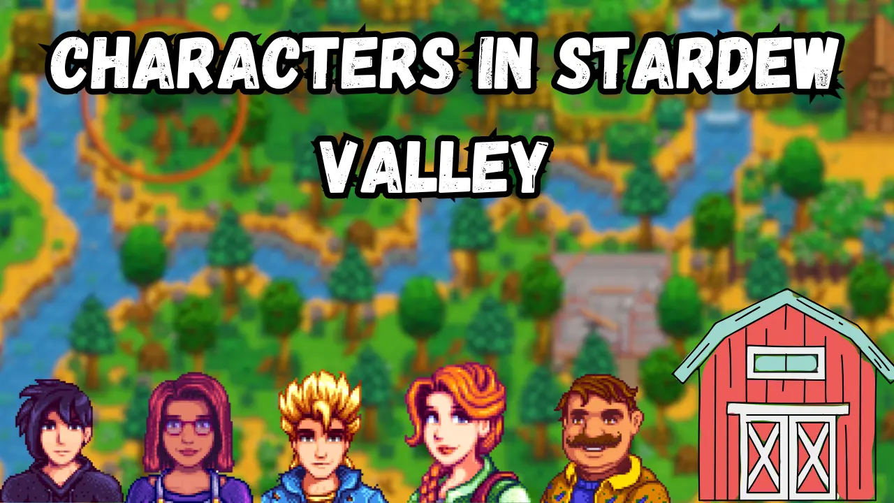 Stardew Valley Characters Likes, Ages and Full Names 2025 1 stardew valley characters featured image